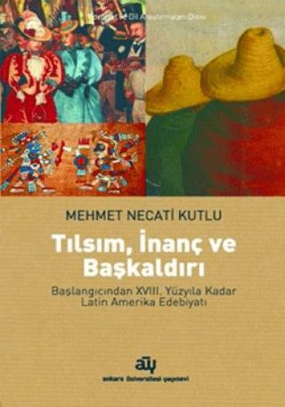 Tılsım, İnanç ve Başkaldırı | Ankara Üniversitesi Yayınevi (Ciltsiz) - Resim 1