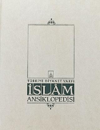 İslam Ansiklopedisi EK-1. Cilt (A-K)