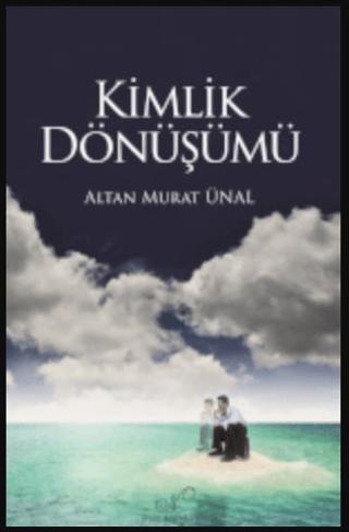 Kimlik Dönüşümü | Nida Dergisi Yayınları (Ciltsiz) - Resim 1