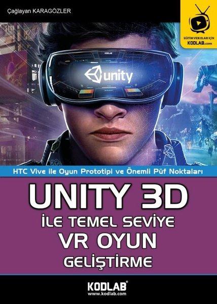 Unity 3D ile Temel Seviye VR Oyun Geliştirme | Kodlab (e-Kitap) - Resim 1