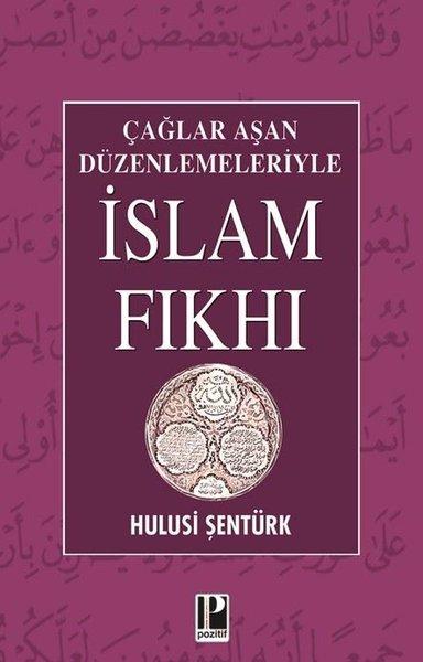 Çağlar Aşan Düzenlemeleriyle İslam Fıkhı | Pozitif Yayıncılık (İnce Kapak) - Resim 1