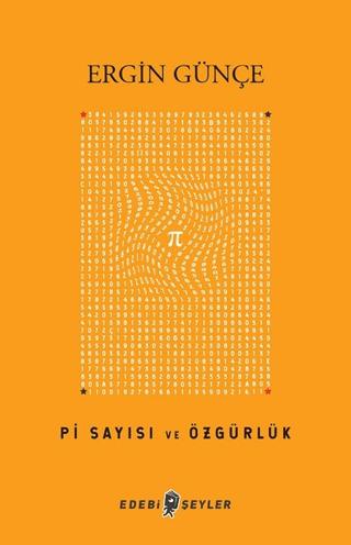 Pi Sayısı ve Özgürlük