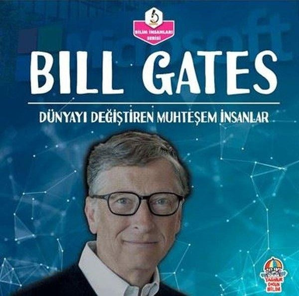 Dünyayı Değiştiren Muhteşem İnsanlar - Bill Gates | Yağmur Çocuk (Ciltsiz)