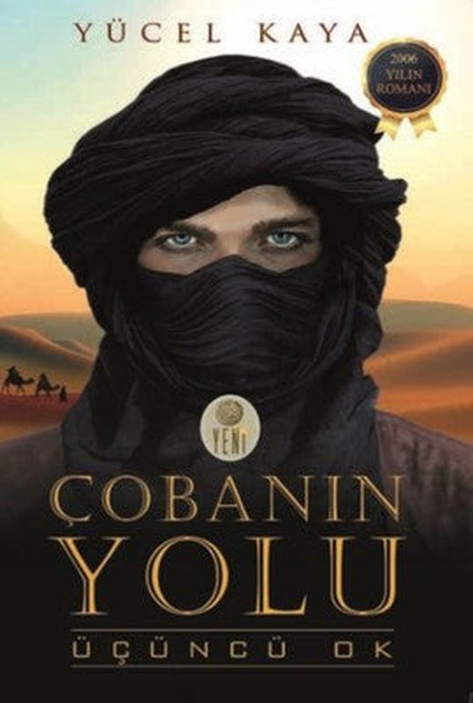 Çobanın Yolu-Üçüncü Ok | Yeni Kitap