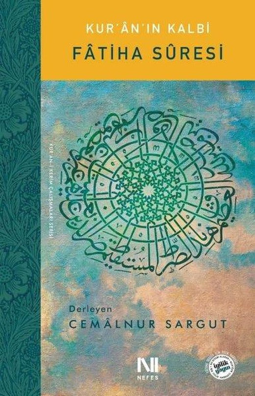 Fatiha Suresi-Kur'an'ın Kalbi | Nefes Yayıncılık (e-Kitap)