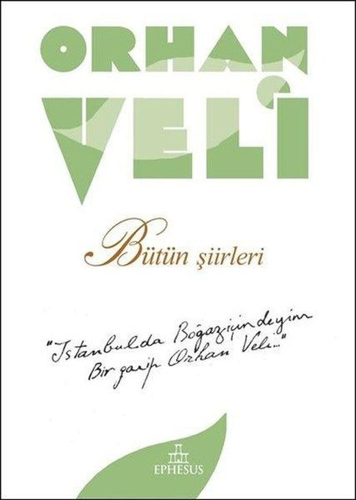 Orhan Veli - Bütün Şiirleri | Ephesus Yayınları (İnce Kapak)
