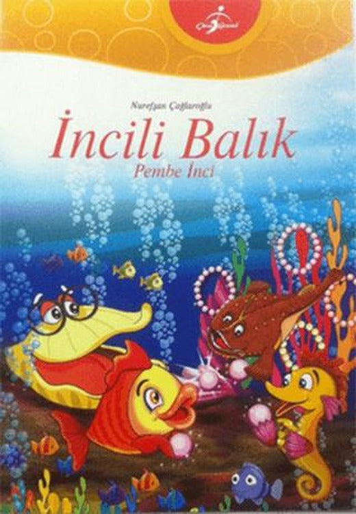 İncili Balık - Pembe İnci | Çocuk Gezegeni (Ciltsiz)