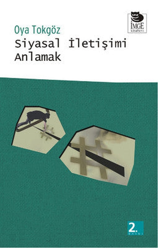 Siyasal İletişimi Anlamak | İmge Kitabevi