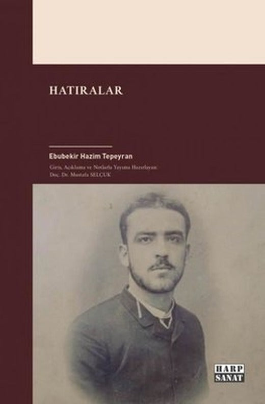 Hatıralar | Harp Sanat Yayınları (İnce Kapak)