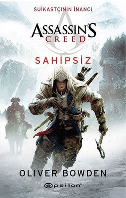 Assassin's Creed:Suikastçının İnancı Sahipsiz | Epsilon Yayınevi