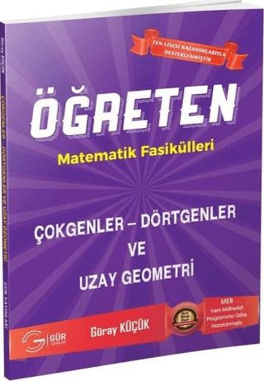 Öğreten Matematik Fasikülleri Çokgenler- Dörtgenler ve Uzay Geometri