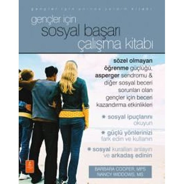 Gençler İçin Sosyal Başarı Çalışma Kitabı - Gençler İçin Anında Yardım Kitabı | Nobel Yaşam (İnce Kapak)