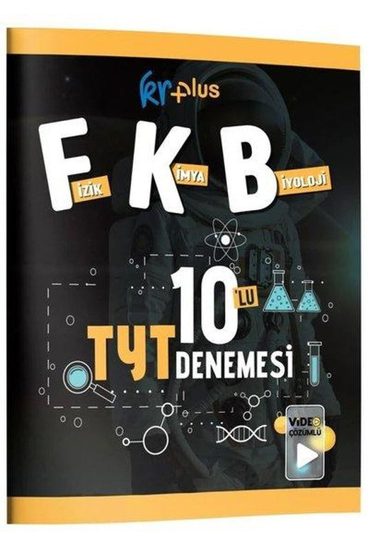 KR Plus Fizik-Kimya-Biyoloji FKB 10'lu TYT Denemesi | KR Akademi (İnce Kapak)