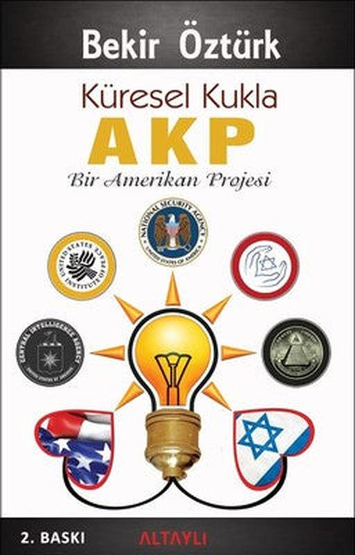 Küresel Kukla AKP - Bir Amerikan Projesi | Altaylı