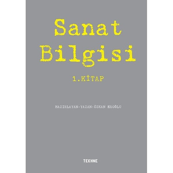Sanat Bilgisi 1. Kitap