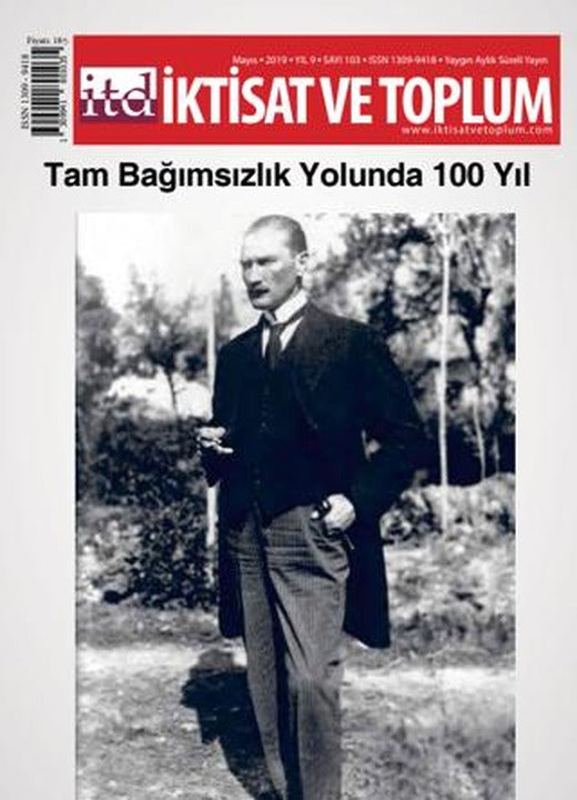 İktisat ve Toplum Dergisi Sayı: 103 Mayıs 2019 | İktisat ve Toplum Dergisi (Ciltsiz)