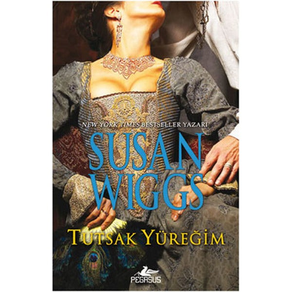 Tutsak Yüreğim | Pegasus Yayınları (Ciltsiz)