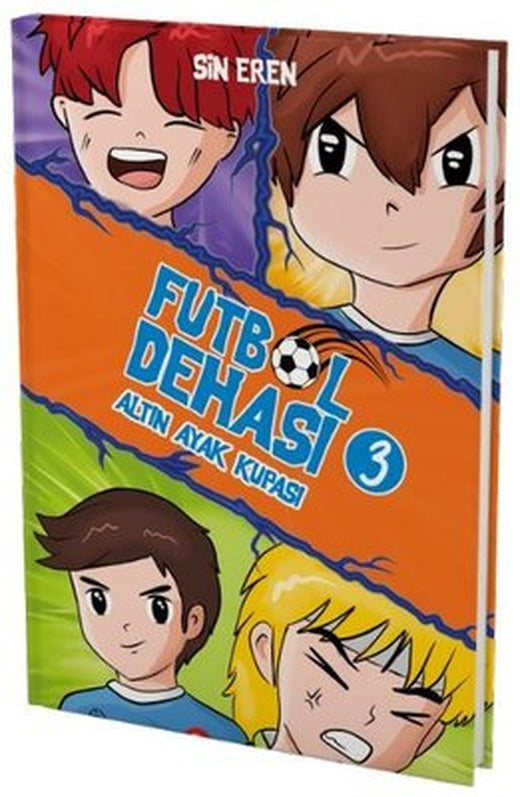 Futbol Dehası - 3 | Ephesus Yayınları