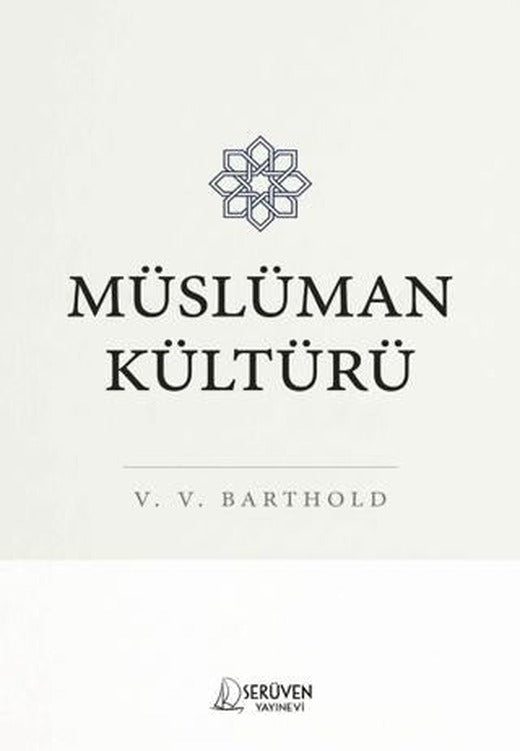 Müslüman Kültürü | Serüven Yayınevi (Ciltsiz)