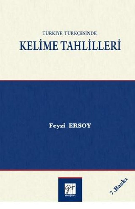 Türkiye Türkçesinde Kelime Tahlilleri