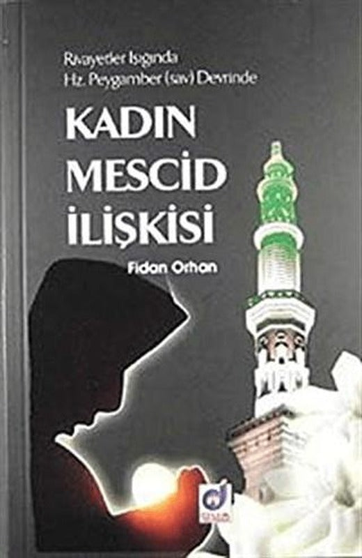 Kadın Mescid İlişkisi