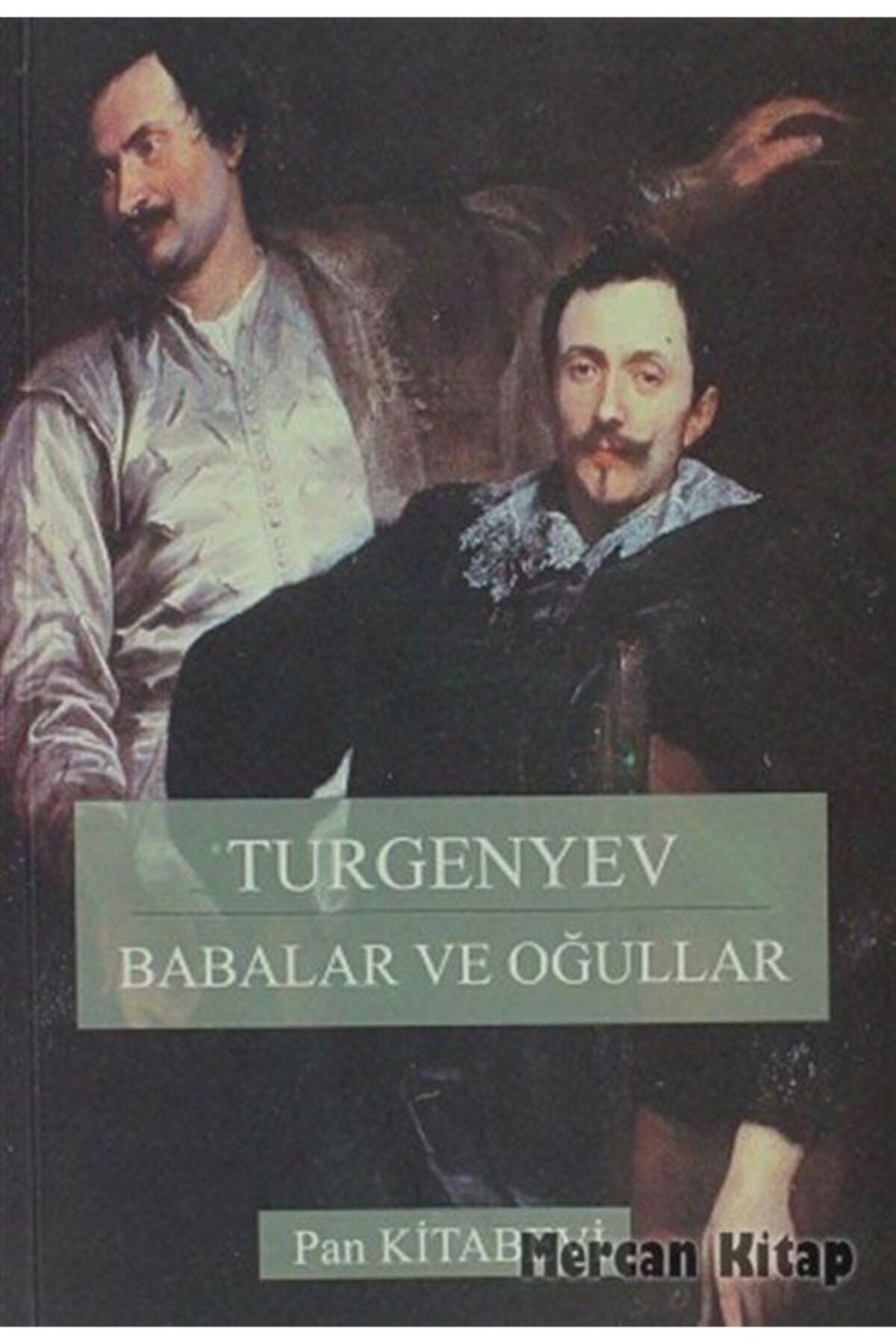 Babalar ve Oğullar - Ivan Sergeyeviç Turgenyev kitap kapağı
