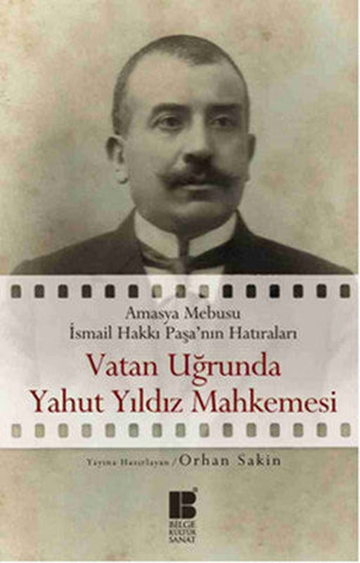 Vatan Uğrunda Yahut Yıldız Mahkemesi | Bilge Kültür Sanat