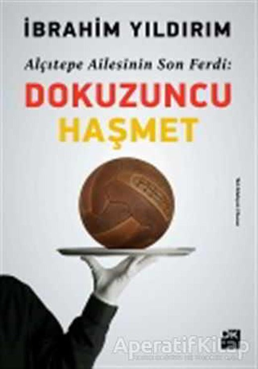 Dokuzuncu Haşmet - İbrahim Yıldırım - Doğan Kitap