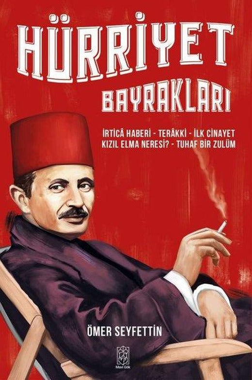 Hürriyet Bayrakları | Mavi Gök Yayınları (İnce Kapak)