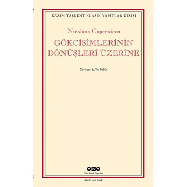Gökcisimlerinin Dönüşleri Üzerine | Yapı Kredi Yayınları (İnce Kapak)