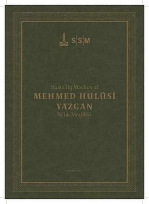 Mehmed Hulusi Yazgan / Ta'lik Meşkleri | IRCICA (Ciltsiz)