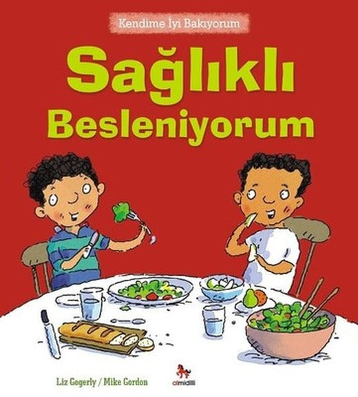 Kendime İyi Bakıyorum-Sağlıklı Besleniyorum | Almidilli