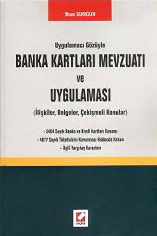 Banka Kartları Mevzuatı ve Uygulaması - İlhan Sungur kitap kapağı