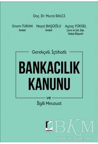 Bankacılık Kanunu ve İlgili Mevzuat - Aytaç Yüksel kitap kapağı
