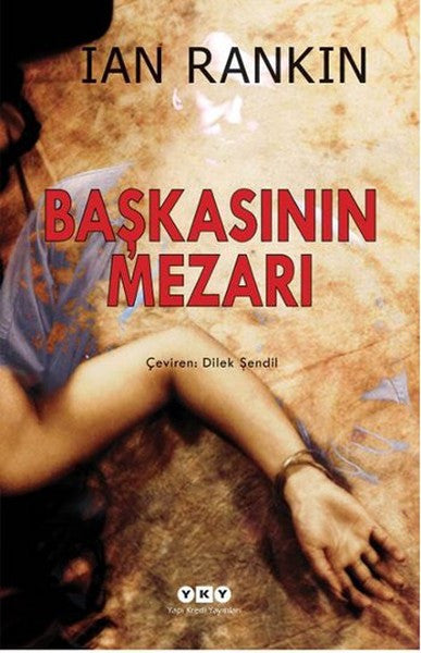Başkasının Mezarı - Ian Rankin kitap kapağı