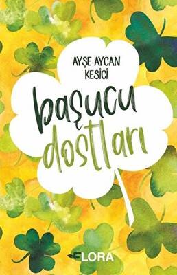 Başucu Dostları - Ayşe Aycan Kesici kitap kapağı