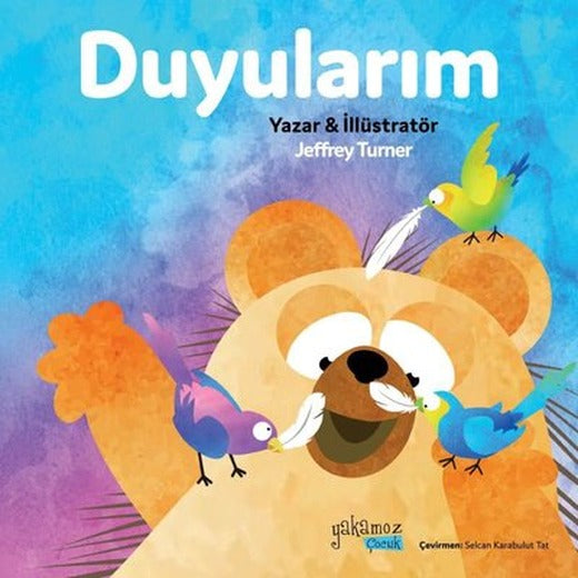 Duyularım | Yakamoz Yayınları (İnce Kapak)