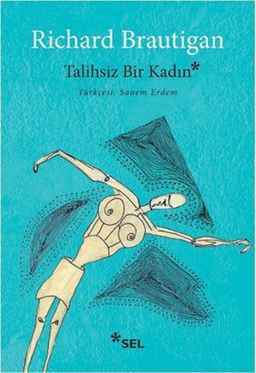 Talihsiz Bir Kadın | Sel Yayıncılık