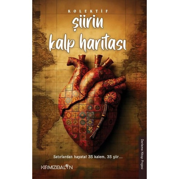 Şiirin Kalp Haritası | Kırmızı Balon (İnce Kapak)