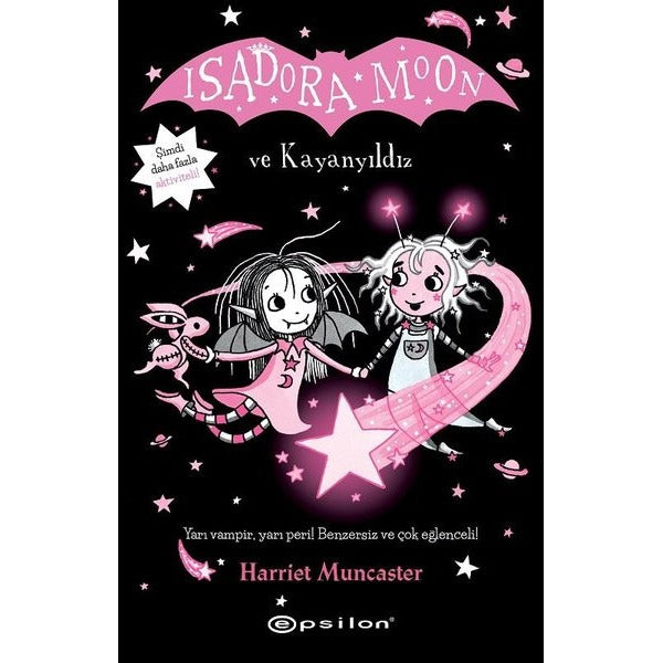 Isadora Moon ve Kayanyıldız | Epsilon Yayınevi (İnce Kapak )