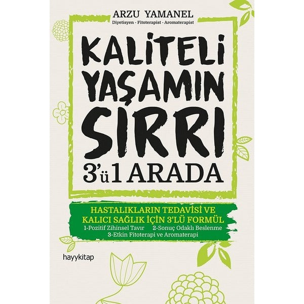 Kaliteli Yaşamın Sırrı-3'ü 1 Arada | Hayy Kitap