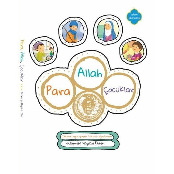 Allah, Para, Çocuklar | Palmiye Yayınları (Ciltsiz)