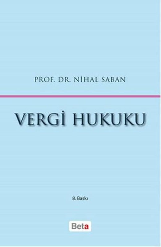 Vergi Hukuku | Beta Yayınları (Ciltli)