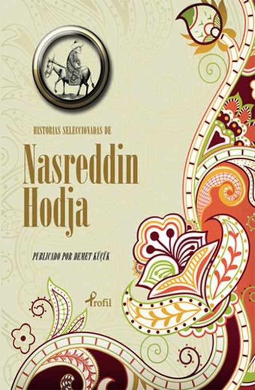 İspanyolca Seçme Hikayeler Nasreddin Hoca | Profil Kitap (İnce Kapak)