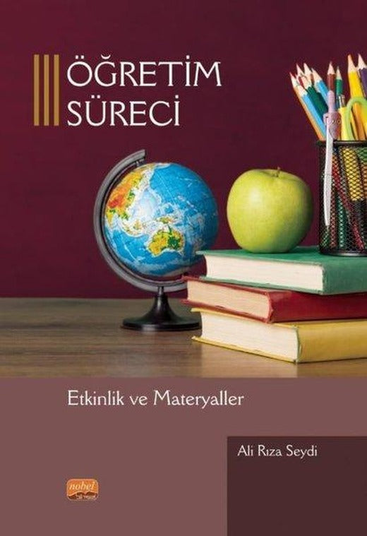 Öğretim Süreci - Etkinlik ve Materyaller | Nobel Bilimsel Eserler (İnce Kapak)