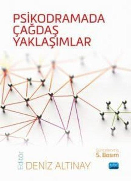 Psikodramada Çağdaş Yaklaşımlar | Nobel Akademik Yayıncılık (İnce Kapak)
