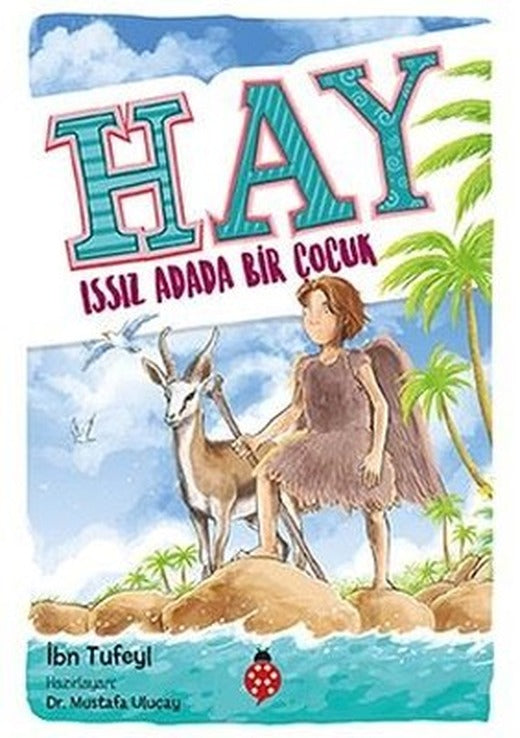 Hay-Issız Adada Bir Çocuk | Uğurböceği