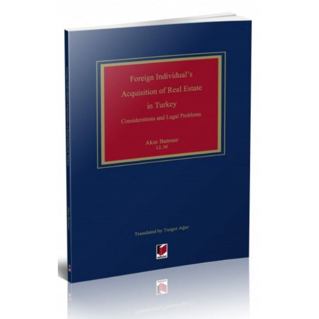 Foreign Individual's Acquisition of Real Estate in Turkey