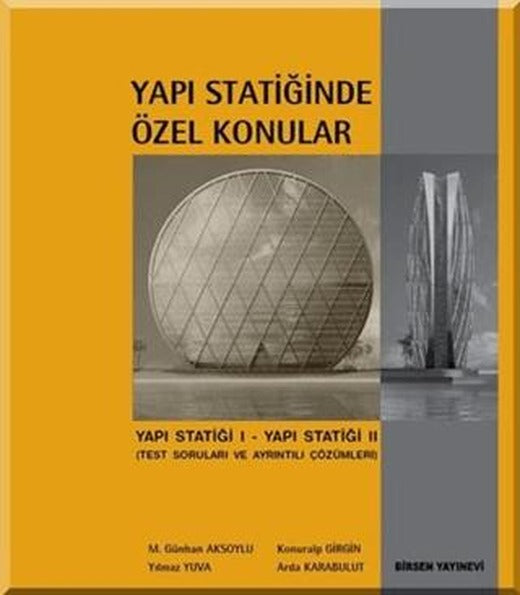 Yapı Statiğinde Özel Konular | Birsen Yayınevi (Ciltsiz)