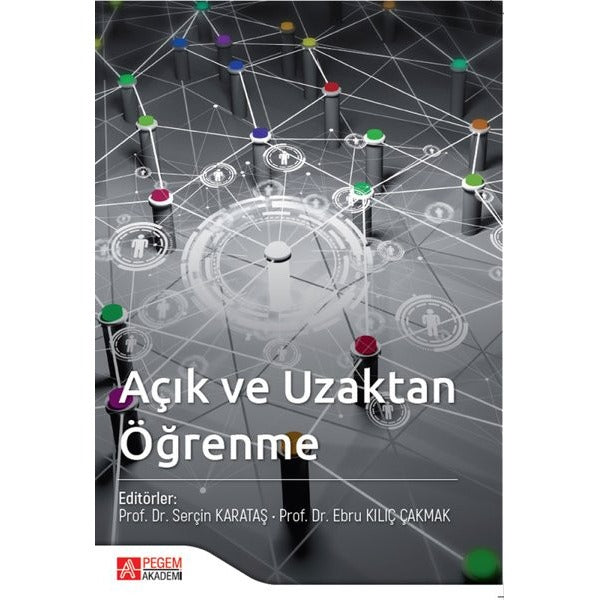 Açık ve Uzaktan Öğrenme | Pegem Akademi Yayıncılık (İnce Kapak)